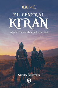 El General Kiran - Silvio Berstein - E-Book