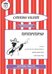 Tipitipitipso - Kurt Feltz - E-Book