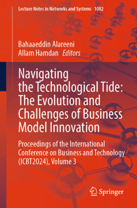 Navigating the Technological Tide: The Evolution and Challenges of Business Model Innovation - - E-Book