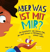 Aber was ist mit mir? - Lily Murray - E-Book