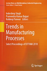 Trends in Manufacturing Processes -  - E-Book