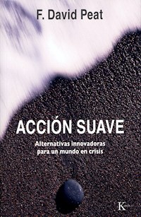 Acción suave - F. David Peat - E-Book