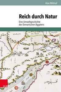 Reich durch Natur - Alan Mikhail - E-Book