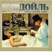 Вокруг красной лампы - Артур Конан Дойль - Hörbuch