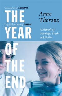 The Year of the End - Anne Theroux - E-Book