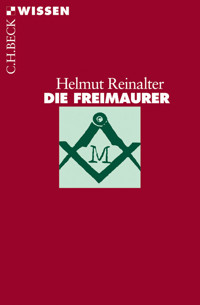 Die Freimaurer - Helmut Reinalter - E-Book