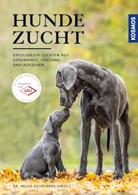 Hundezucht - Helga Eichelberg - E-Book