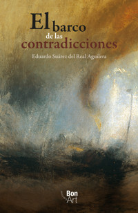 El barco de las contradicciones - Eduardo Luis Suárez del Real - E-Book