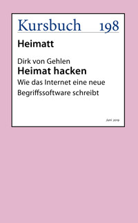 Heimat hacken - Dirk von Gehlen - E-Book