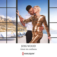 Amor sin confianza - Joss Wood - Hörbuch