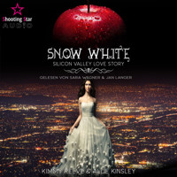 Snow White - Silicon Valley Love Story (ungekürzt) - Kimmy Reeve - Hörbuch