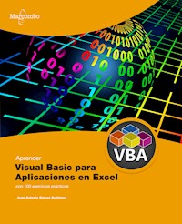 Aprender Visual Basic para Aplicaciones en Excel con 100 ejercicios prácticos - Juan Antonio Gómez Gutiérrez - E-Book