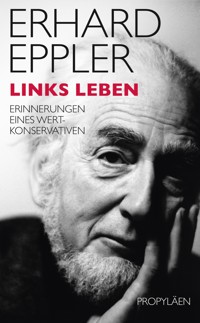 Links leben - Erhard Eppler - E-Book