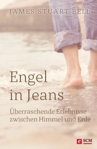 Engel in Jeans - James Stuart Bell - E-Book