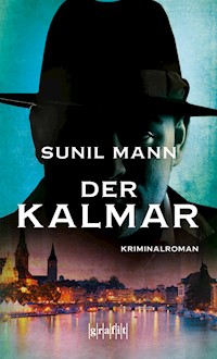Der Kalmar - Sunil Mann - E-Book