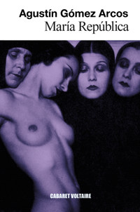 María República - Agustín Gómez Arcos - E-Book