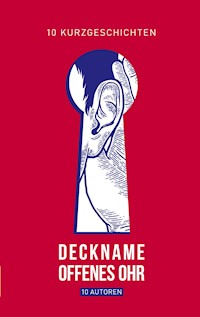 Deckname Offenes Ohr - Hannah Arbeit - E-Book