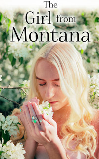 The Girl from Montana - Grace Livingston Hill - E-Book