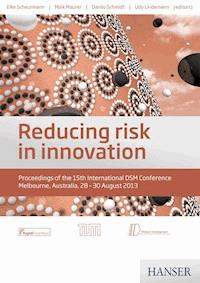 Reducing risk in innovation - Elke Scheurmann - E-Book