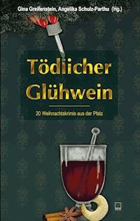 Tödlicher Glühwein -  - E-Book