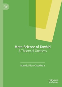 Meta-Science of Tawhid - Masudul Alam Choudhury - E-Book