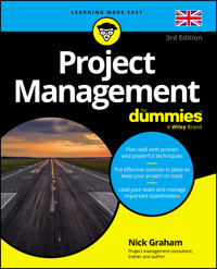 Project Management For Dummies - UK, 3rd UK Edition - Nick Graham - E-Book