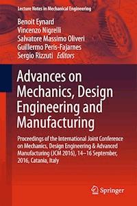 Advances on Mechanics, Design Engineering and Manufacturing - - E-Book