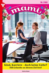 Kind, Karriere – doch keine Liebe? - Karina Kaiser - E-Book