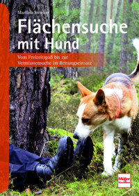 Flächensuche mit Hund - Martina Stricker - E-Book