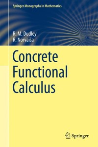 Concrete Functional Calculus - R. M. Dudley - E-Book