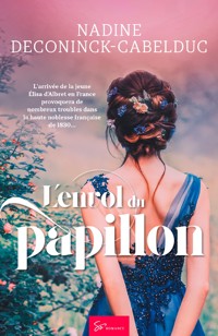 L'envol du papillon - Nadine Deconinck-Cabelduc - E-Book