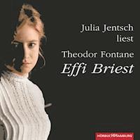 Effi Briest - Theodor Fontane - E-Book + Hörbuch