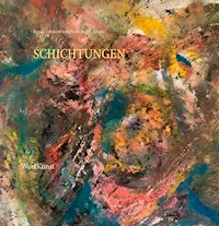 Schichtungen - Hartmut F. K. Gloger - E-Book