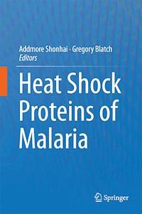 Heat Shock Proteins of Malaria - - E-Book