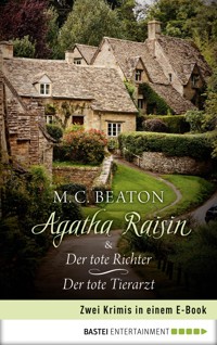 Agatha Raisin und der tote Richter / Agatha Raisin und der tote Tierarzt - M.C. Beaton - E-Book
