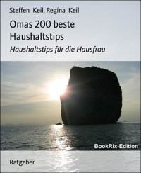 Omas 200 beste Haushaltstips - Regina Keil - E-Book