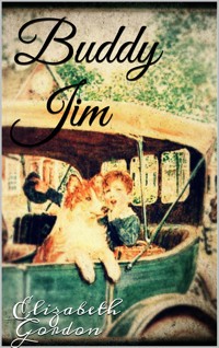 Buddy Jim - Elizabeth Gordon - E-Book