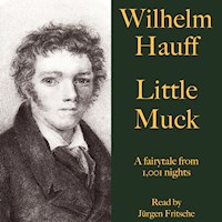 Wilhelm Hauff: Little Muck - Wilhelm Hauff - Hörbuch
