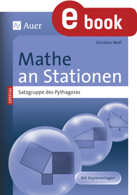 Mathe an Stationen Satz des Pythagoras - Christian Wolf - E-Book