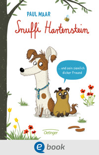 Snuffi Hartenstein und sein ziemlich dicker Freund - Paul Maar - E-Book