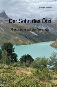Der Sohn des Ötzi - Joachim Strienz - E-Book