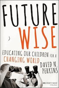 Future Wise - David Perkins - E-Book