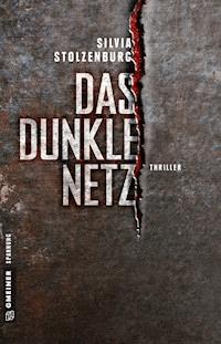 Das dunkle Netz - Stolzenburg, Silvia - E-Book