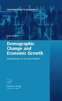 Demographic Change and Economic Growth - Lars Weber - E-Book