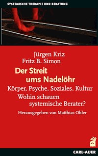 Der Streit ums Nadelöhr - Jürgen Kriz - E-Book