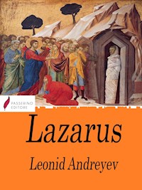 Lazarus - Leonid Andreyev - E-Book