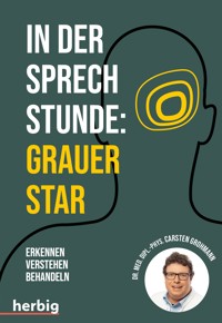 In der Sprechstunde: Grauer Star - Carsten Grohmann - E-Book