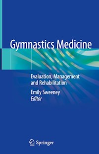 Gymnastics Medicine -  - E-Book