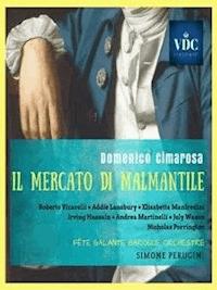 Il Mercato di Malmantile - Domenico Cimarosa, Simone Perugini (a cura di) - E-Book