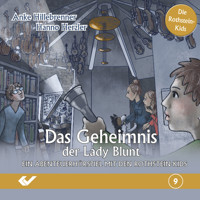 Folge 9: Das Geheimnis der Lady Blunt - Anke Hillebrenner - Hörbuch